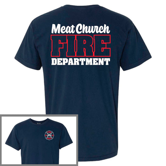 meat-church-fire-dept-comfort-colors-t-shirt-r5 FireDept.jpg